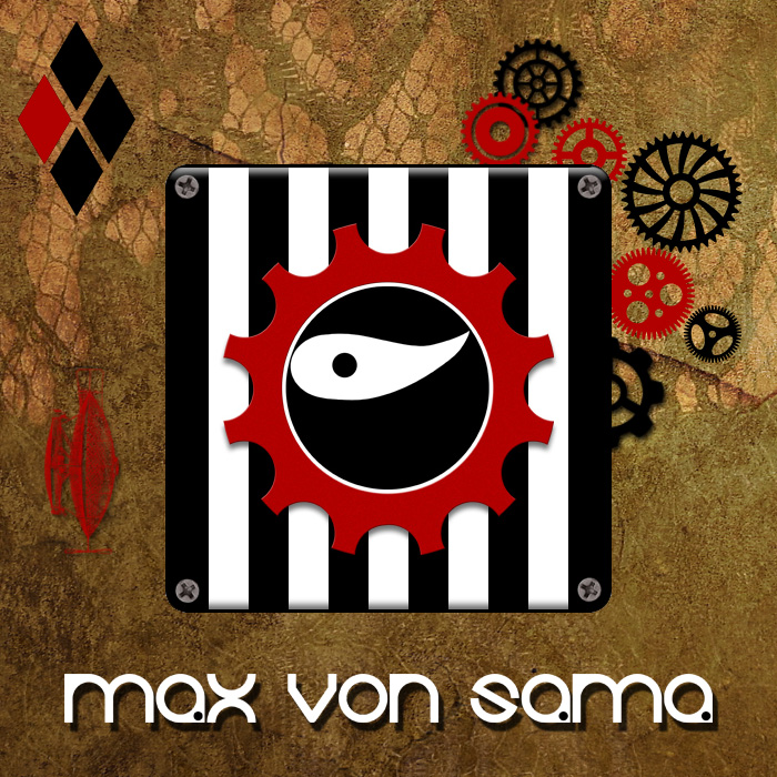Max Von Sama By Max Dana