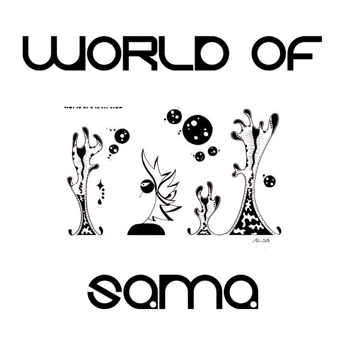 World Of Sama By Max Dana
